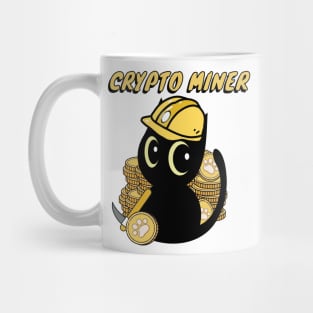 Funny black cat is a Crypto Miner Mug